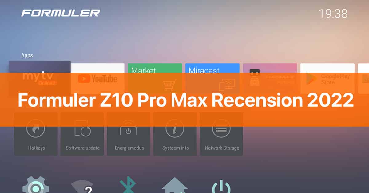 Formuler Z10 Pro Max Recension 2022