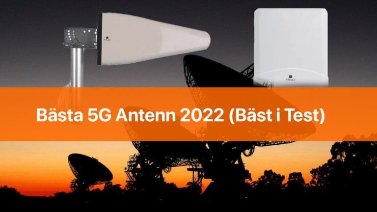 Bästa 5g antenn 2022