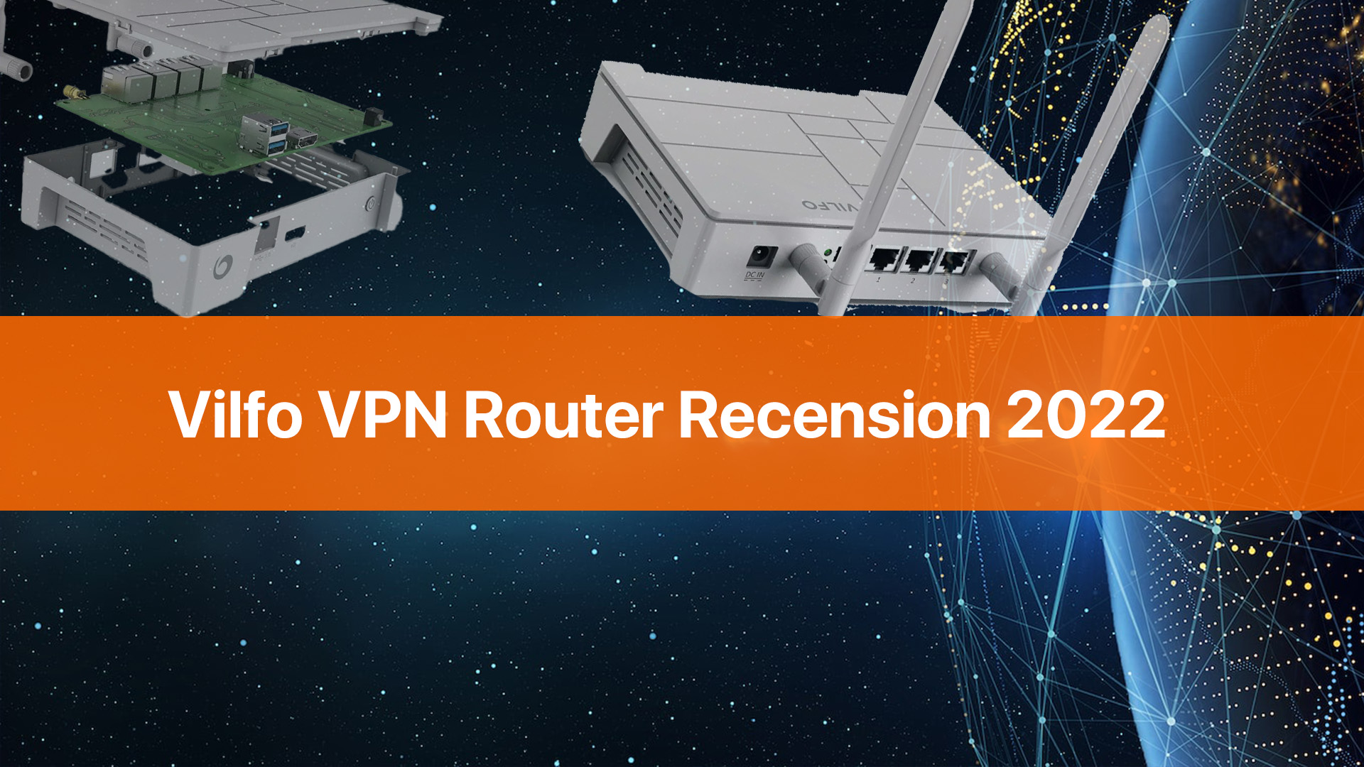Vilfo VPN Router Recension och köpguide