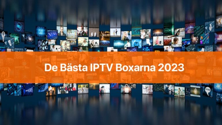 De bästa iptv boxarna 2023