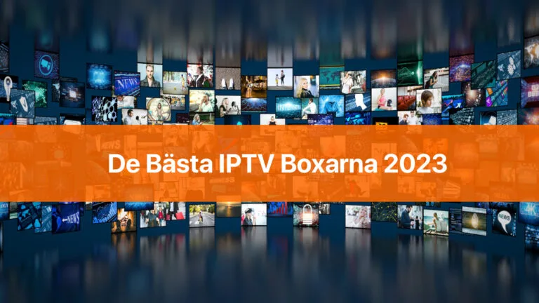 De bästa iptv boxarna 2023