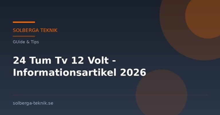 24 Tum Tv 12 Volt – Informationsartikel 2026