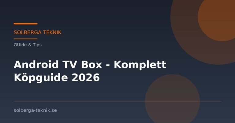 Android TV Box - Komplett Köpguide 2026
