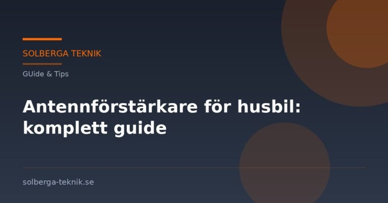 Antennförstärkare för husbil: komplett guide