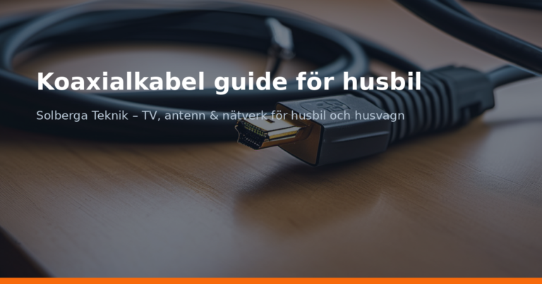 Koaxialkabel guide för husbil
