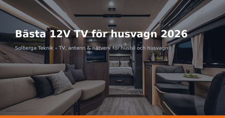 Bästa 12V TV för husvagn 2026
