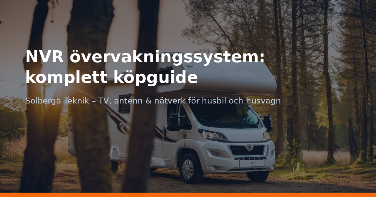 NVR övervakningssystem: komplett köpguide