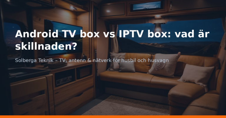Android TV box vs IPTV box: vad är skillnaden?