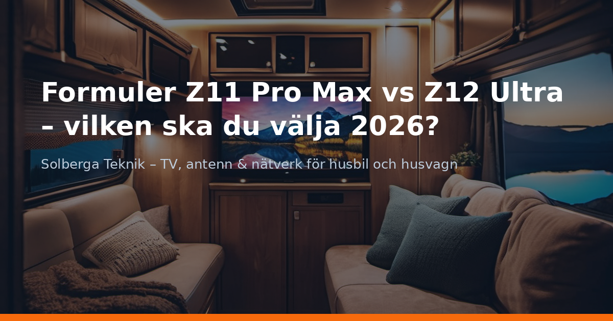 Formuler Z11 Pro Max vs Z12 Ultra – vilken ska du välja 2026?
