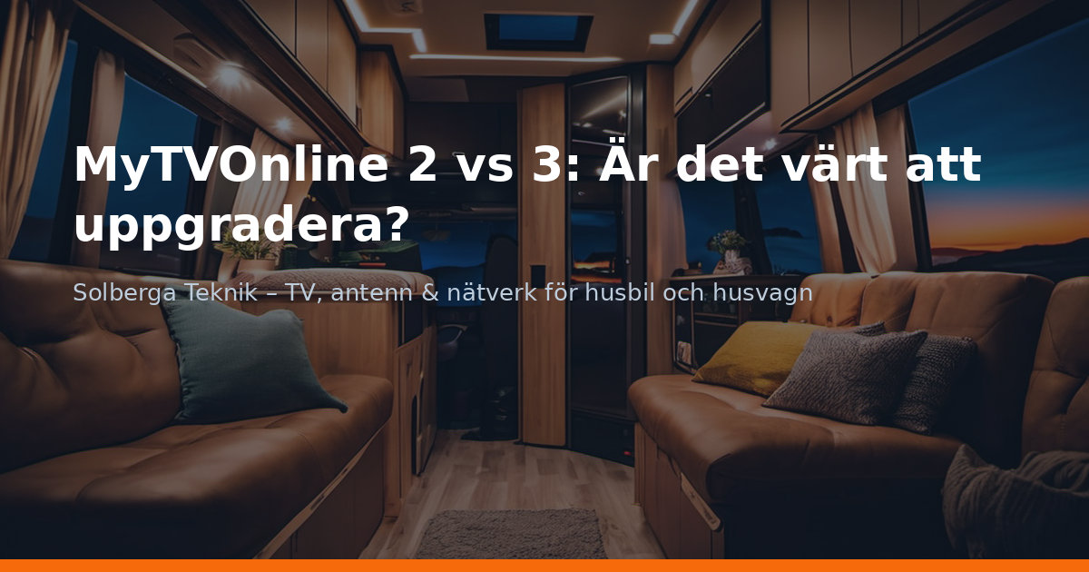 MyTVOnline 2 vs 3: Är det värt att uppgradera?