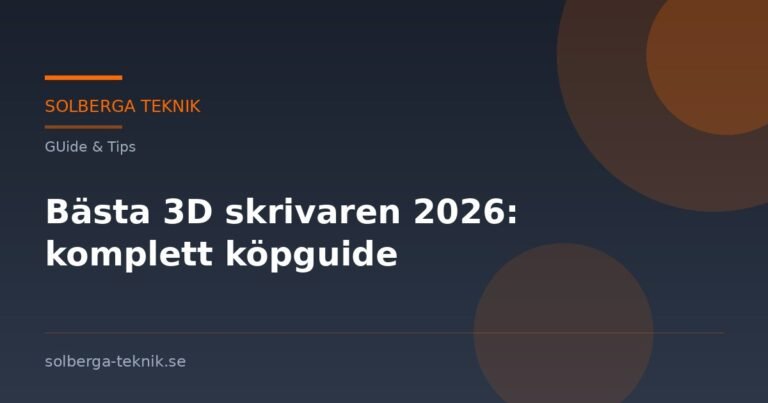 Bästa 3D skrivaren 2026: komplett köpguide