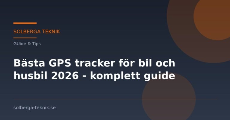 Bästa GPS tracker för bil och husbil 2026 – komplett guide