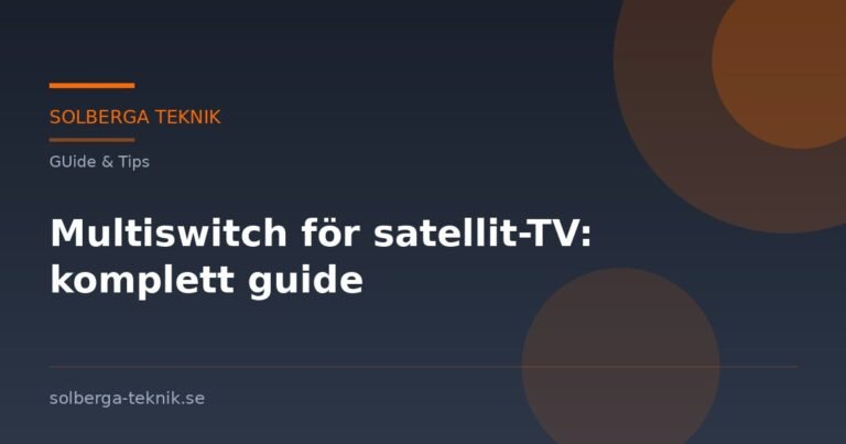 Multiswitch för satellit-TV: komplett guide