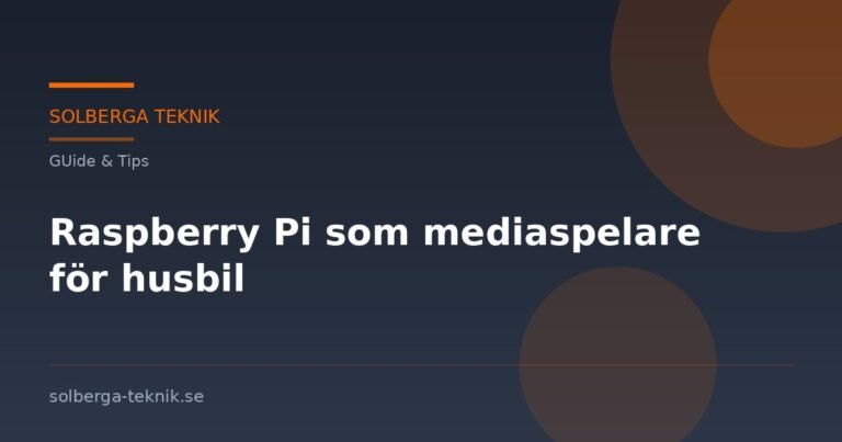 Raspberry Pi som mediaspelare för husbil
