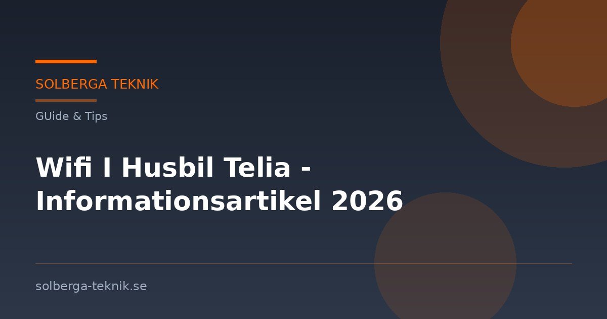 Wifi I Husbil Telia - Informationsartikel 2026