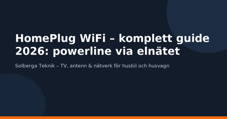 HomePlug WiFi – komplett guide 2026: powerline via elnätet